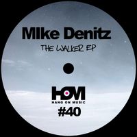 Mike Denitz - The Walker EP