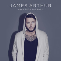 James Arthur - Back from the Edge (Explicit)
