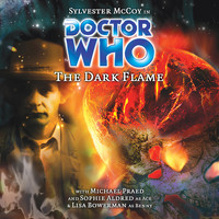 Doctor Who - Main Range 42: The Dark Flame (Unabridged)