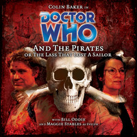 Doctor Who - Main Range 43: Doctor Who and the Pirates (Unabridged)