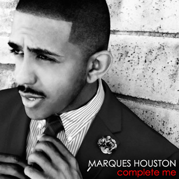 Marques Houston - Complete Me