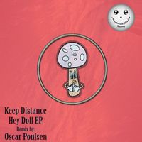 Keep Distance - Hey Doll EP