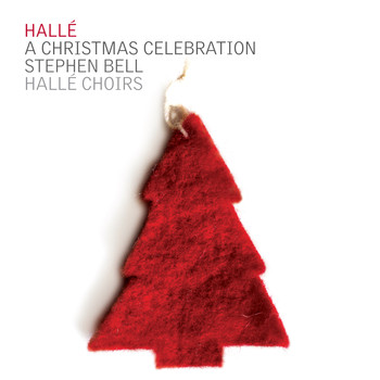 Hallé Orchestra & Stephen Bell - A Christmas Celebration