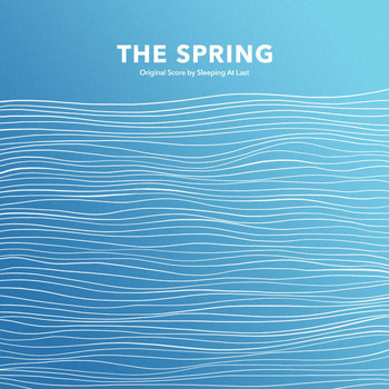 Sleeping At Last - The Spring (Original Score)