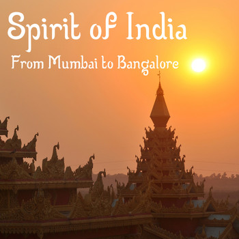Alex Khaskin - Spirit of India: From Mumbai to Bangalore