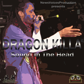 Dragon Killa - Sound In The Head