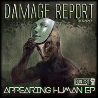 Damage Report - Appearing Human