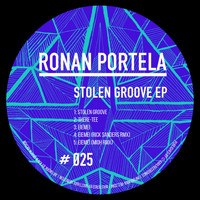 Ronan Portela - Stolen Groove EP