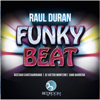 Raul Duran - Funky Beat
