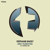 Stephane Badey - Into Your Eyes