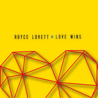 Royce Lovett - Love Wins