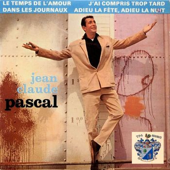 Jean Claude Pascal - Le Temps De L'amour
