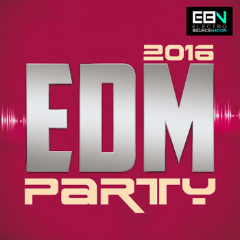 Various Artists - EDM Party 2016