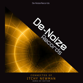 Itchy Newman - Connected EP