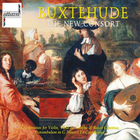 The New Consort - Buxtehude: Trio Sonatas - Praeambulum - La Capricciosa