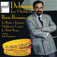 Boris Berman - Debussy for Children