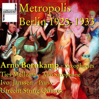 Arno Bornkamp - Metropolis Berlin 1925-1933