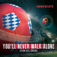 Immediate - You'll Never Walk Alone / Stern Des Südens