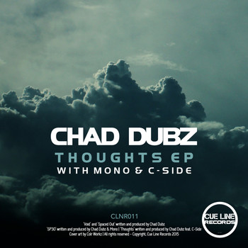 Chad Dubz - Thoughts EP