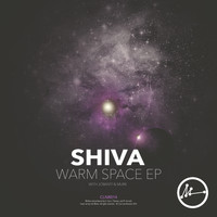 Shiva - Warm Space EP