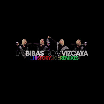 Las Bibas From Vizcaya - The History 2k16 Remixes