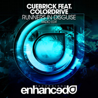 Cuebrick feat. Colordrive - Runners In Disguise