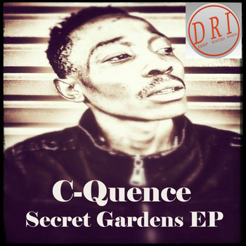C-Quence - Secret Gardens EP