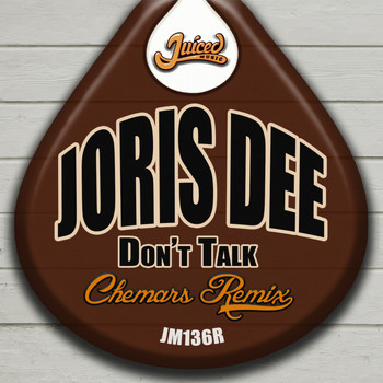 Joris Dee - Don't Talk (Chemars Remix)