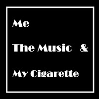 Clori Marco - Me, The Music & My Cigarette EP