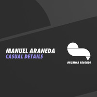 Manuel Araneda - Casual Details EP