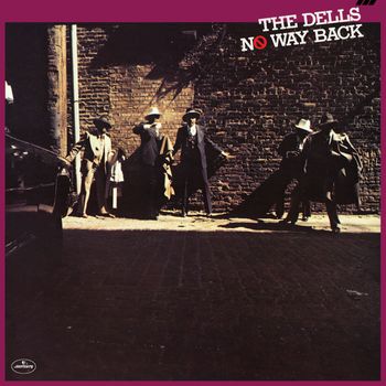 The Dells - No Way Back