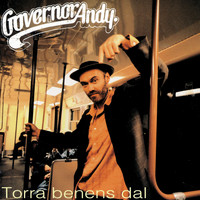 Governor Andy - Torra benens dal (Explicit)