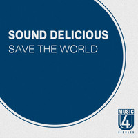 Sound Delicious - Save the World
