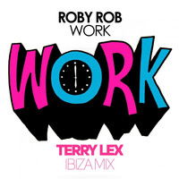 Roby Rob - Work