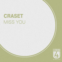 CraSET - Miss You