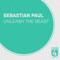 Sebastian Paul - Unleash the Beast