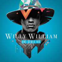 Willy William - Une Seule Vie (Collector Edition)