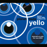 Yello - Planet Dada / The Race