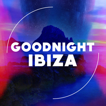 Various Artists - Goodnight Ibiza