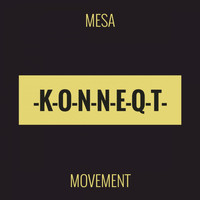 Mesa - Movement