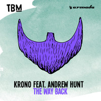 KRONO feat. Andrew Hunt - The Way Back