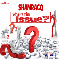 Shamracq - What's The Issue - Single