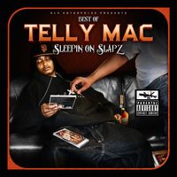 Telly Mac - Sleepin on Slapz (Explicit)