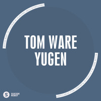 Tom Ware - Yugen