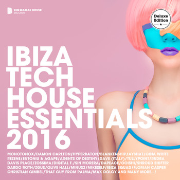 Various Artists - Ibiza Tech House Essentials 2016 (Deluxe Version)