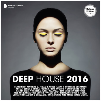 Various Artists - Deep House 2016 (Deluxe Version)