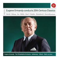 Eugene Ormandy - Eugene Ormandy conducts 20th Century Classics