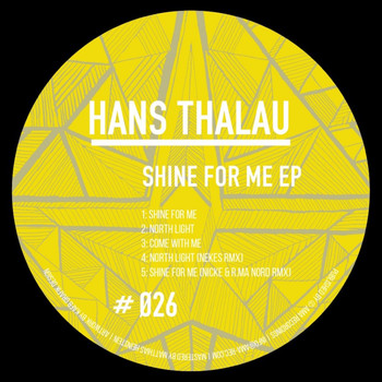 Hans Thalau - Shine For Me EP