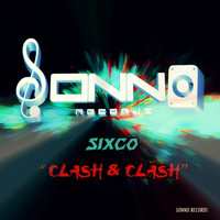 Sixco - Clash & Clash