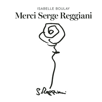 Isabelle Boulay - Merci Serge Reggiani